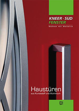 Broschüre Aluminium Kunststoff Haustüren von Kneer Südfenster